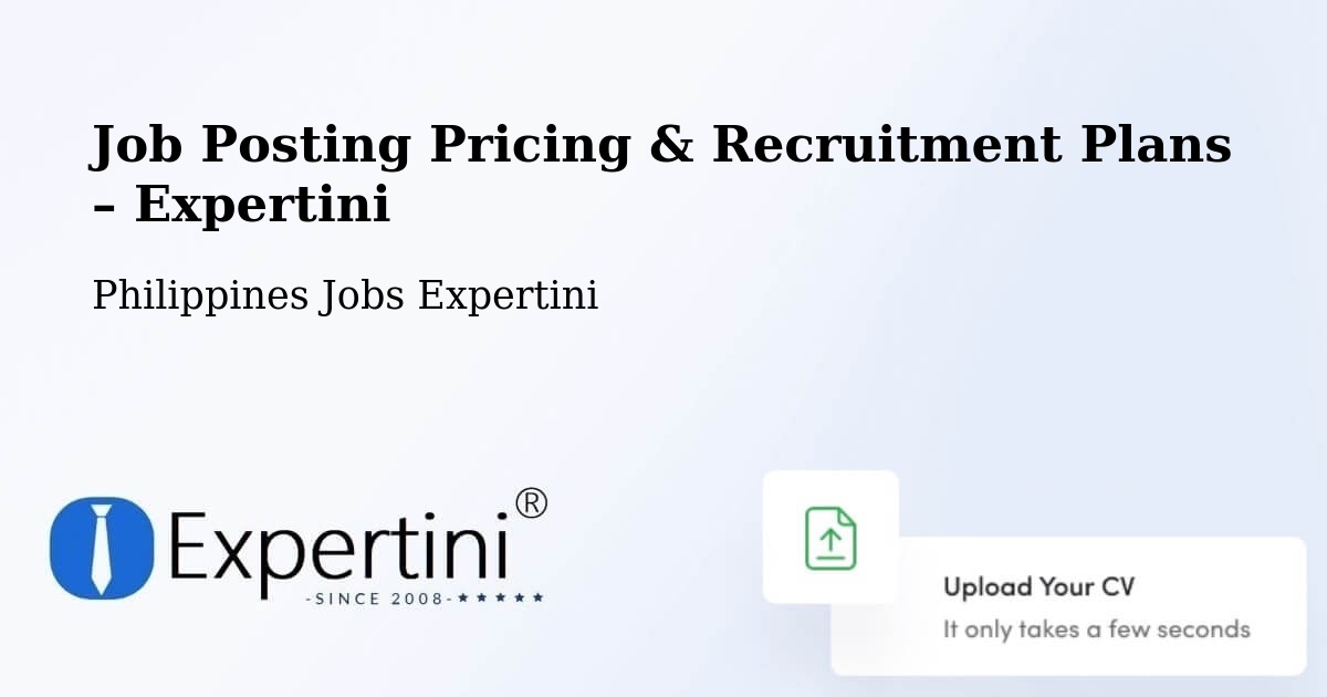 Job Posting Pricing & Recruitment Plans – Tabaco - Tabaco, Philippines Jobs Expertini